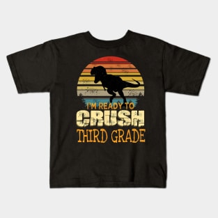 Ready To Crush Third 3rd Grade Dinosaur Back To School Kids T-Shirt